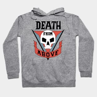 death from above Hoodie